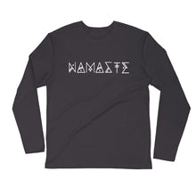 Namaste woke long Sleeve Fitted Crew