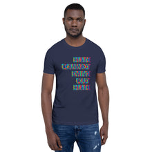 Hate Cannot Drive Out Hate Short-Sleeve Unisex T-Shirt